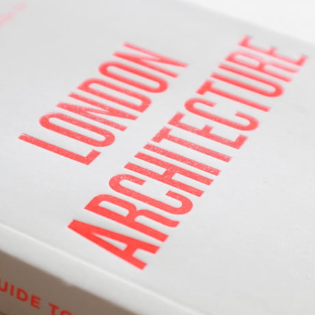 『An Opinionated Guide To London Architecture』