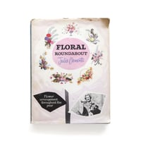 『Floral Roundabout』
