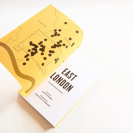 『East London An Opinionated Guide』