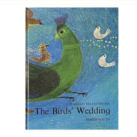 『The Bird's Wedding』