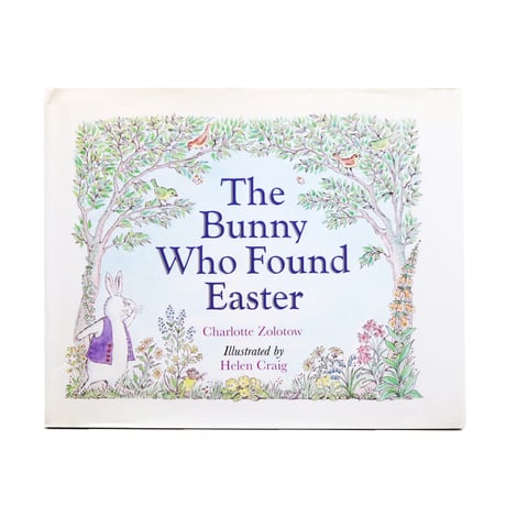 『The Bunny Who Found Easter』