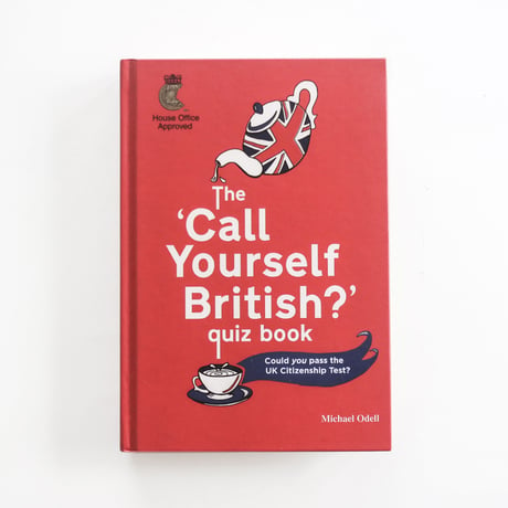 『The 'Call Yourself British?' Quiz Book』