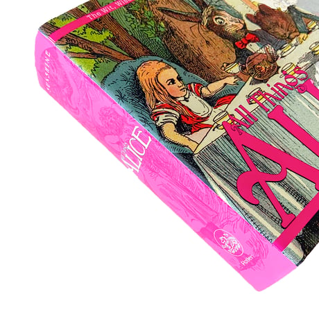 『All Things Alice:The Wit, Wisdom, and Wonderland of Lewis Carroll』
