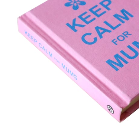 『Keep Calm for Mums』