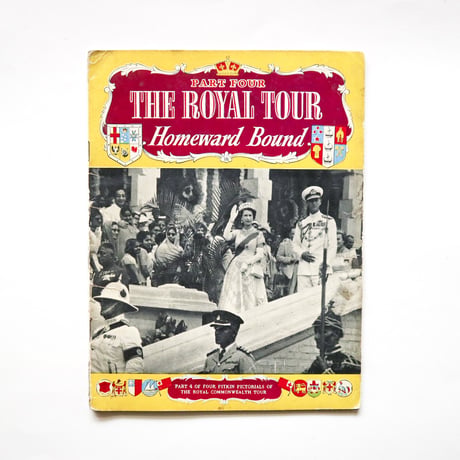 『The Royal Tour Homeward Bound』