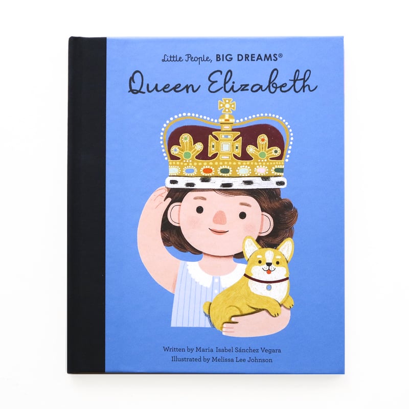 Queen Elizabeth:Little People, BIG DREAMS』 | R Queen Elizabeth:Little People, BIG DREAMS』 | R