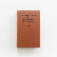 『The Observer's Book：Wild Animals』