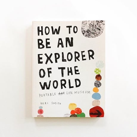『How to be an Explorer of the World』