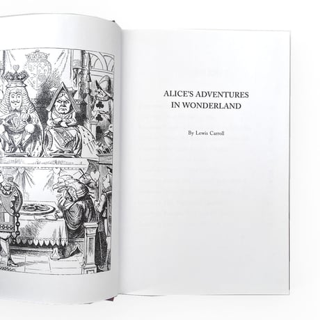 『Alice's Adventures in Wonderland and Through the Looking Glass』