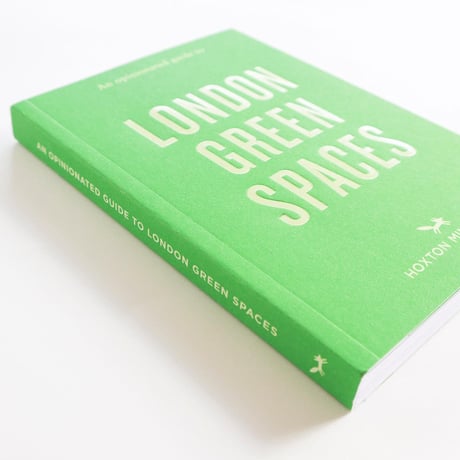 『An Opinionated Guide To London Green Spaces』