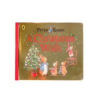 『A Christmas Wish: A Peter Rabbit Tale』