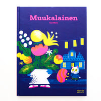 『Muukalainen』