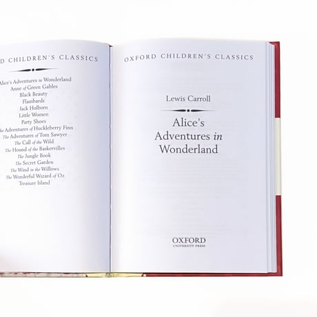 『Alice's Adventures in Wonderland：Oxford Children Classics』