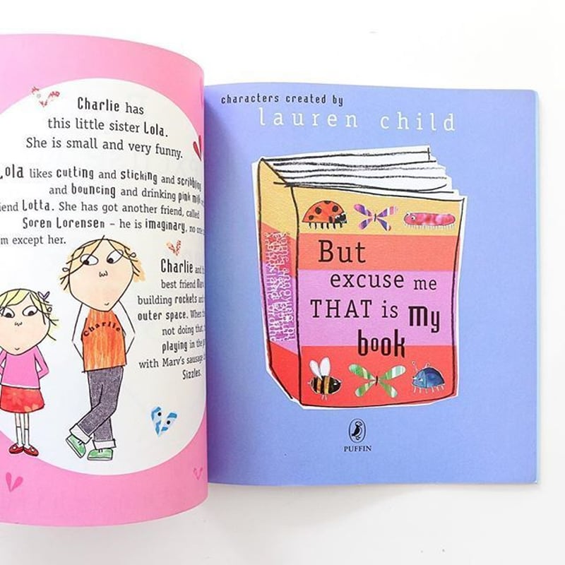 Charlie and Lola 『But Excuse Me That is My Book