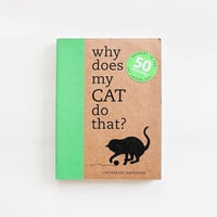 『Why Does My Cat Do That?』