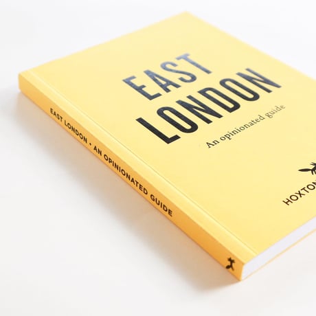 『East London An Opinionated Guide』