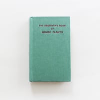 『The Observer's Book：House Plants』