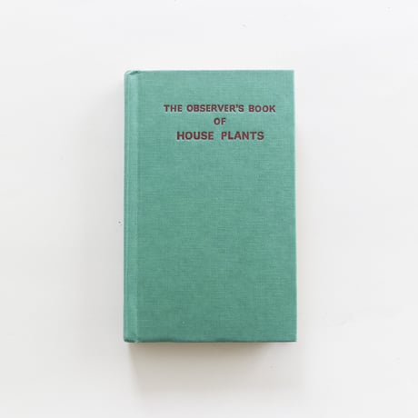 『The Observer's Book：House Plants』