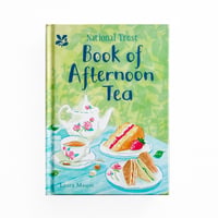 『National Trust Book of Afternoon Tea』