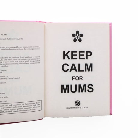 『Keep Calm for Mums』