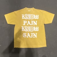 LOCOS ONLY "KNOW  PAIN KNOW GAIN Tee"