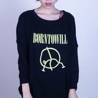<SS05>BORN TO WILL　4/7スリーブスウェット