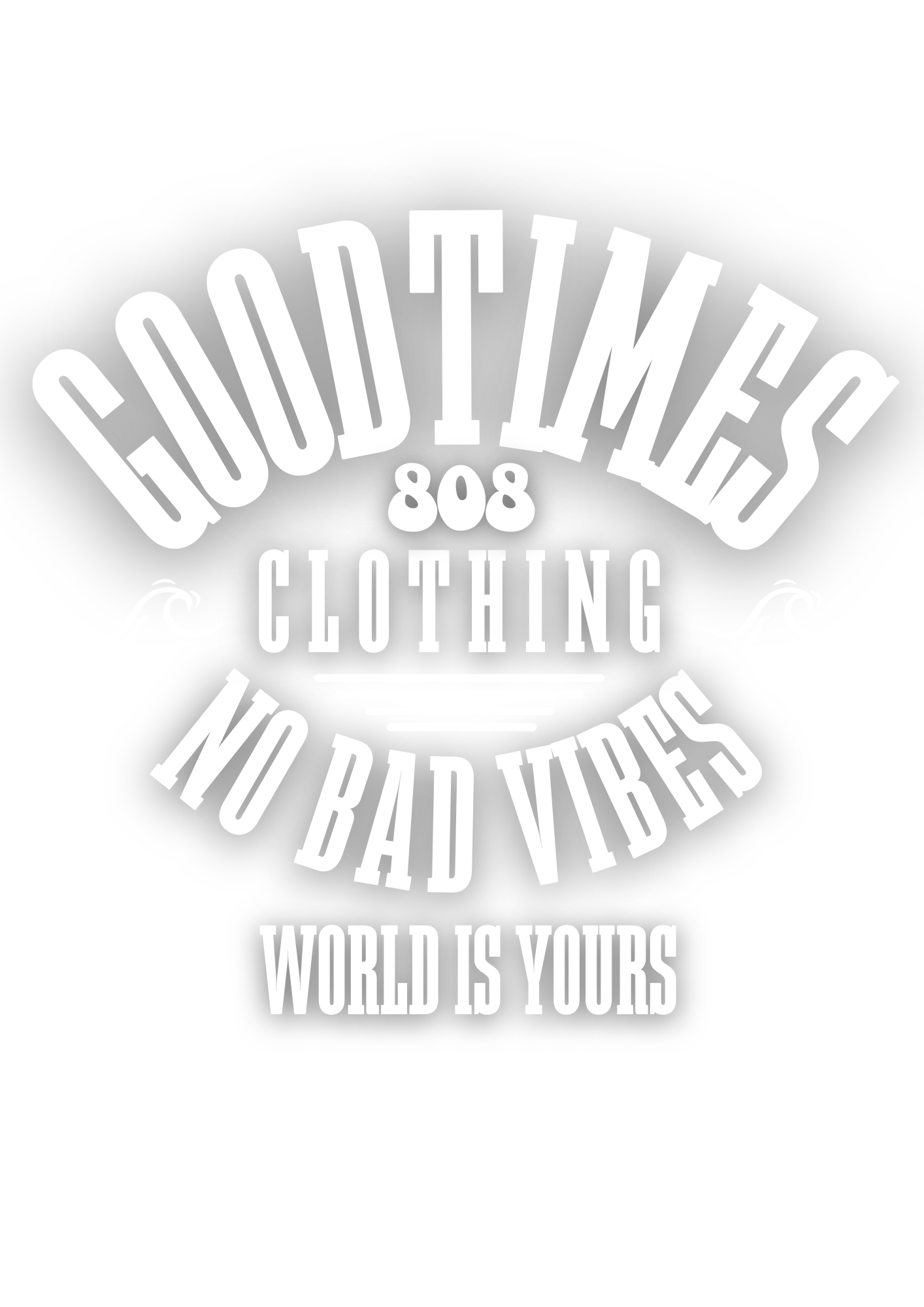 GOOD TIMES 808CLOTHING