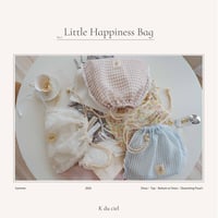 【reserve】Little Happiness Bag