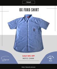 OX FORD EMBROIDERY  SHIRT 半袖