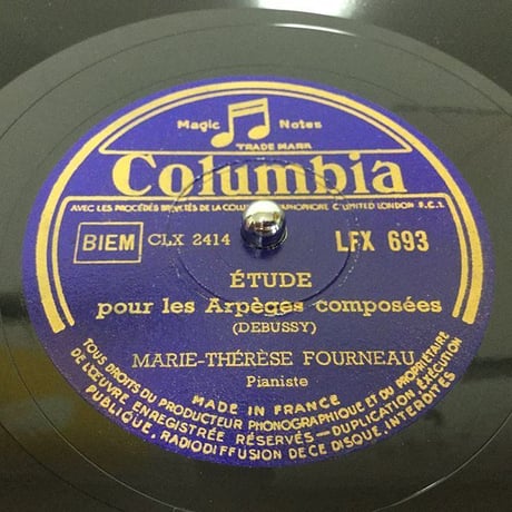 Marie-Thérèse Fourneau ~ French Columbia Complete 78rpm recordings　「マリー=テレーズ・フルノー:仏コロンビアSPレコード録音全集」