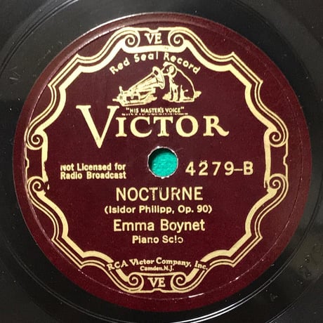 Emma Boynet plays French music ~ Victor & Schirmer 78rpm recordings　エンマ・ボワネ「フランス音楽名演集」