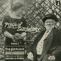 Pupils of Leschetizky Vol.2 (pianist born from 1878-1879) 「レシェティツキの弟子たち 第2集」