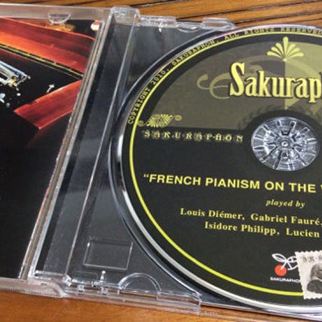 French Pianism on the Welte-Mignon　「ウェルテ・ミニョンによる十九世紀の仏ピアニズム」