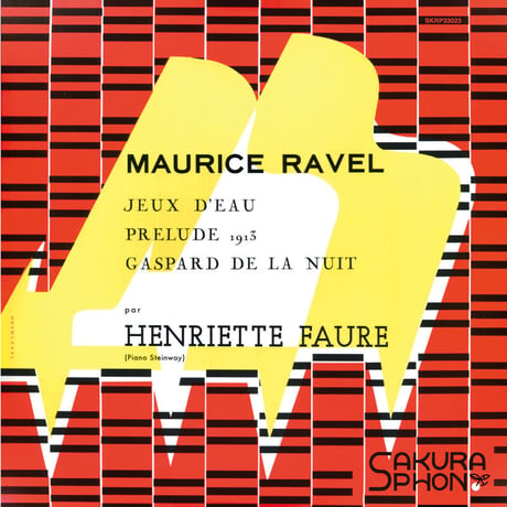 Henriette Faure plays Maurice Ravel ~ "Gaspard de la nuit" アンリエット・フォール：ラヴェル名演集　〜「夜のガスパール」ほか