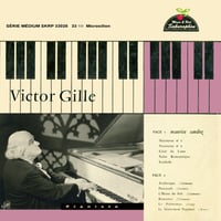 Victor Gille plays Scarlatti, Weber, Schumann, Grieg & Santoz「ヴィクトール・ジル：スタジオ録音集」