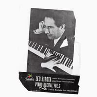 Leo Sirota : Piano Recital Vol.2 / レオ・シロタ：ピアノ・リサイタル Vol.2