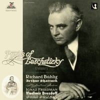Pupils of Leschetizky Vol.3 (pianists born in 1880 to 1882)　「レシェティツキの弟子たち 第3集」