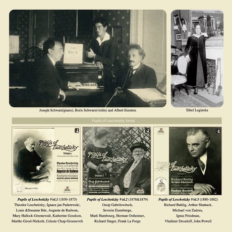 Pupils of Leschetizky Vol.4 (pianists born from 1882 to1886)　 (This is Digital Item)