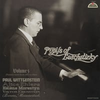 Pupils of Leschetizky Vol.5 (pianists born from 1887 to1890)　「レシェティツキの弟子たち 第5集」
