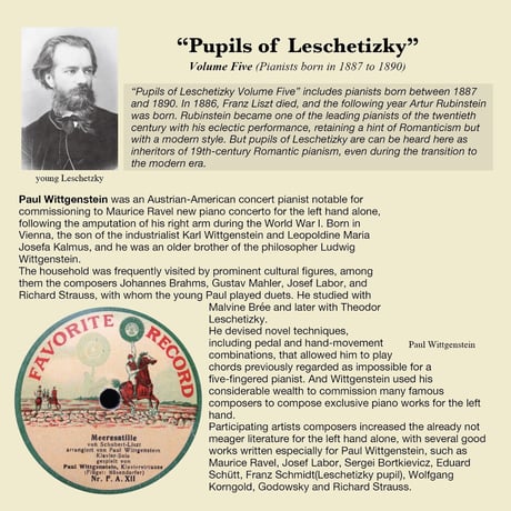 Pupils of Leschetizky Vol.5 (pianists born from 1887 to1890)  (This is Digital Item)