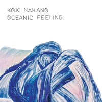 KOKI NAKANO / OCEANIC FEELING / LP