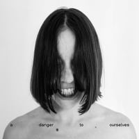 Lucrecia Dalt - A Danger to Ourselves (LP)(ExperimentalPop)