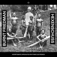 Burnt Friedman - Hexenschuss (LP)(Experimental,Electro)