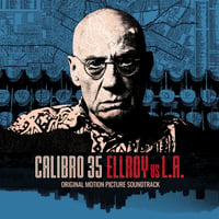 10/9発売　Calibro 35 - ELLROY vs L.A. (OST) (CD)(CInematicFunk)
