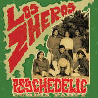 LOS ZHEROS - PSYCHEDELIC CUMBIA PARTY (LP)(Cumbia)