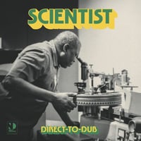 SCIENTIST - DIRECT-TO-DUB (LP)(Dub)