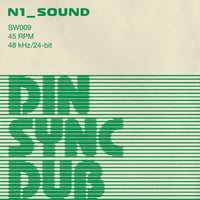 N1_SOUND - DIN SYNC DUB (12inch)(Dub)