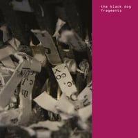 The Black Dog - Fragments (CD)(IDM)