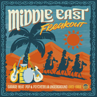 V.A. - Middle East Freakout (Garage/Beat/Pop & Psychedelia Underground 1965-1969)(LP)(Garege)