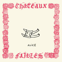 Alice - Chateaux Faibles (LP)(polyphony,Lo-Fi)
